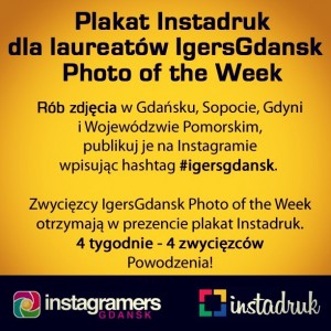 Instadruk i IgersGdansk konkurs na Instagramie. Najlepsze zdjęcia nagrodzone plakatem