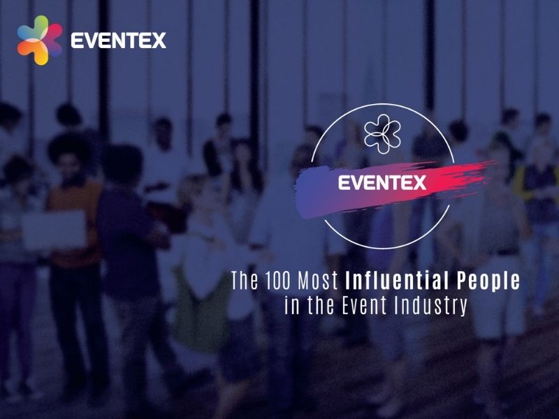 EVENTEX The Top 100 Most Influential People in the Event Industry
